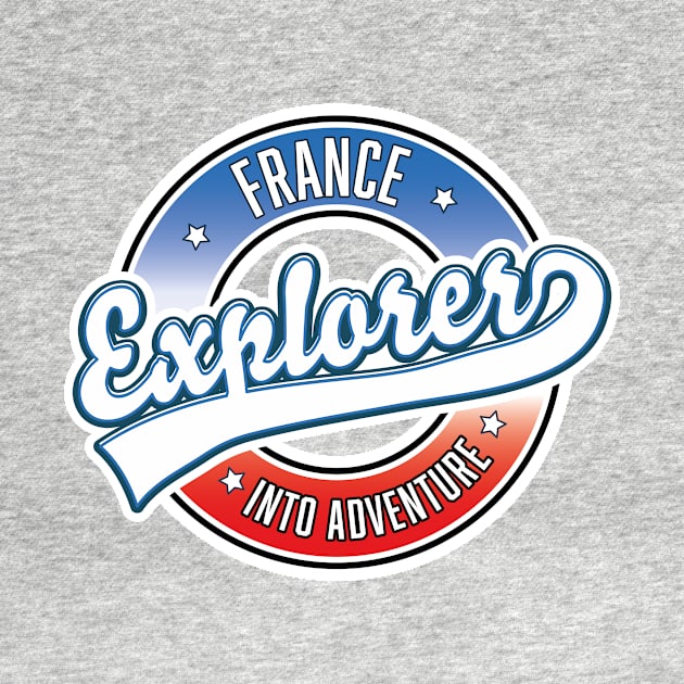 France explorer into adventure by nickemporium1